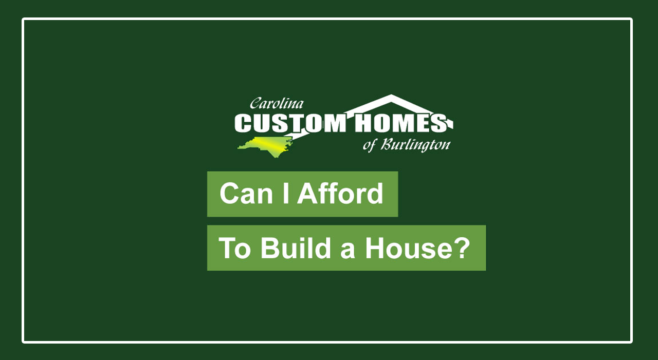 Green Banner for Can I Afford To Build a House?